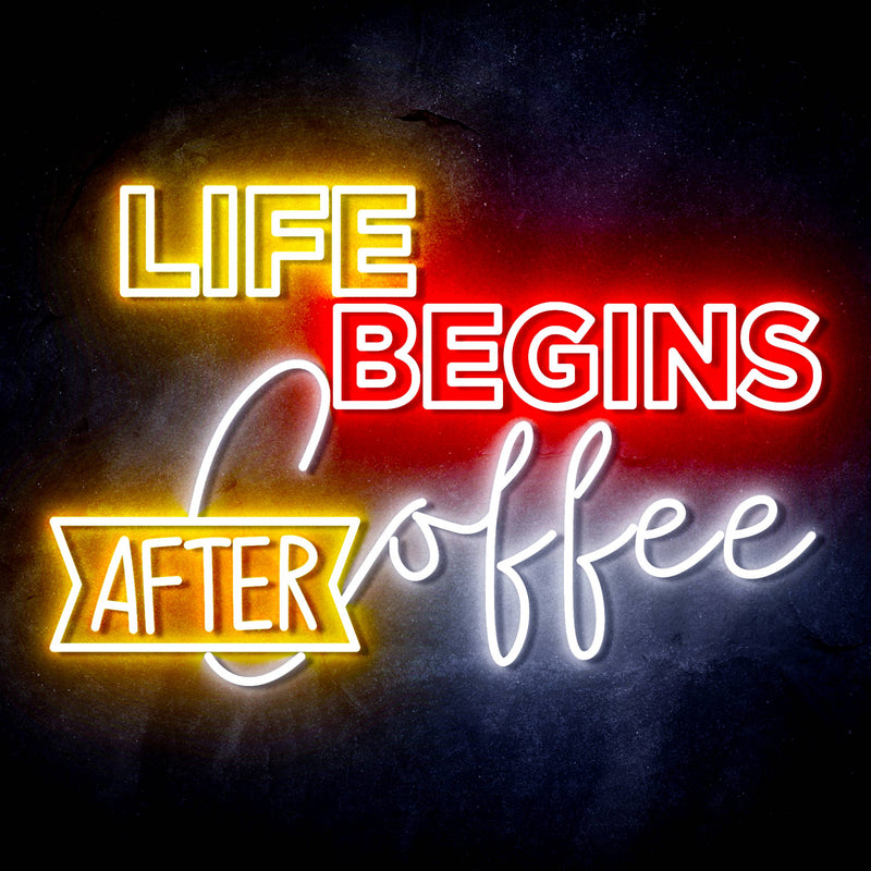 Life Begins After Coffee Ultra-Bright LED Sign with Remote (Neon-Style, LED Technology) - LED Gift Works