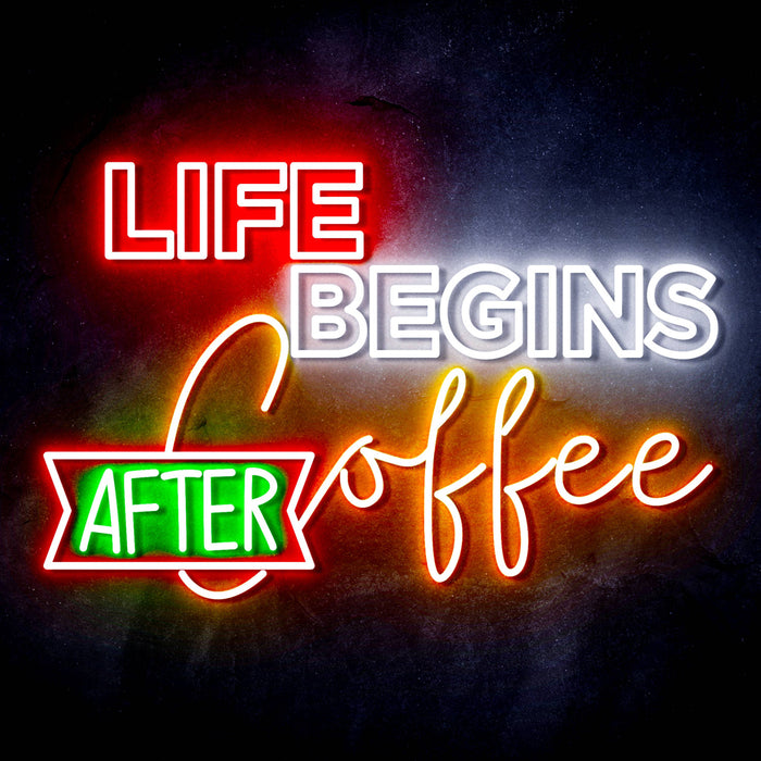 Life Begins After Coffee Ultra-Bright LED Sign with Remote (Neon-Style, LED Technology) - Way Up Gifts