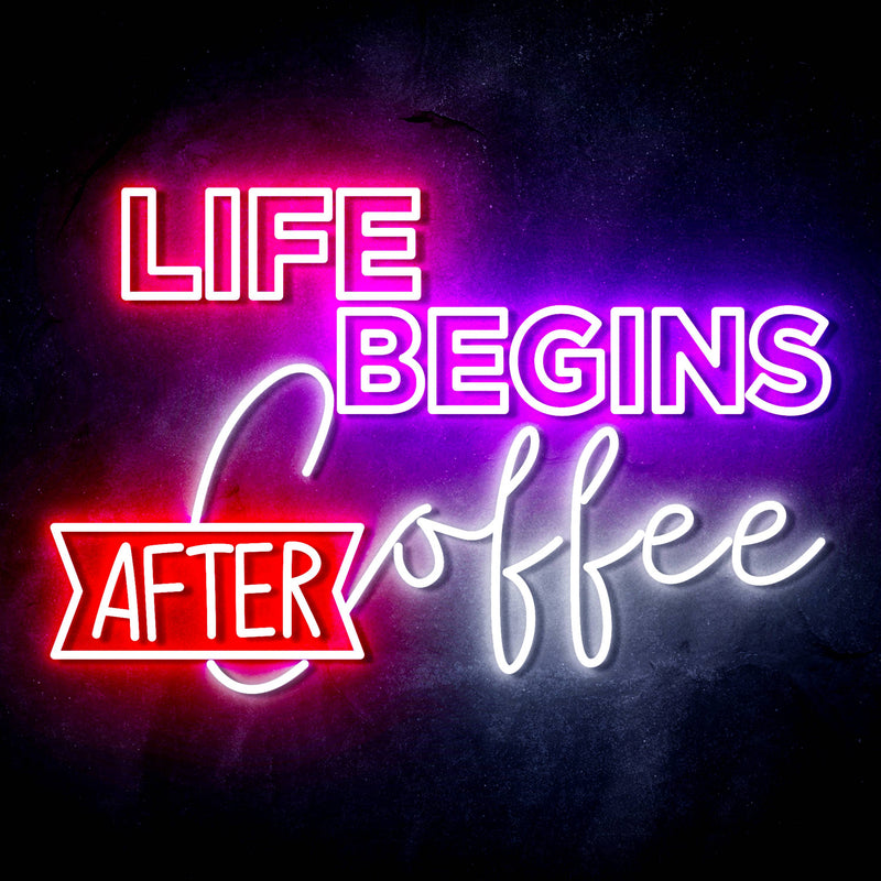 Life Begins After Coffee Ultra-Bright LED Sign with Remote (Neon-Style, LED Technology) - LED Gift Works