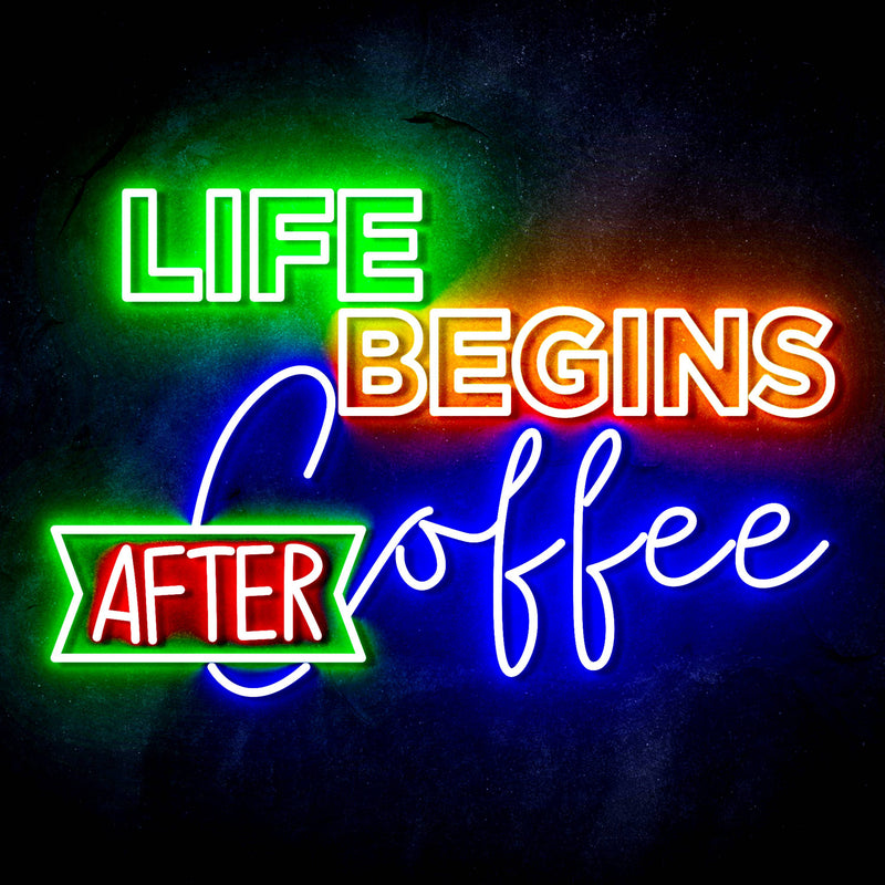 Life Begins After Coffee Ultra-Bright LED Sign with Remote (Neon-Style, LED Technology) - LED Gift Works