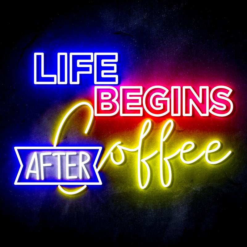 Life Begins After Coffee Ultra-Bright LED Sign with Remote (Neon-Style, LED Technology) - LED Gift Works