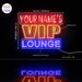 Personalized Ultra-Bright VIP Lounge LED Sign with Remote (Neon-Style, LED Technology) - Way Up Gifts