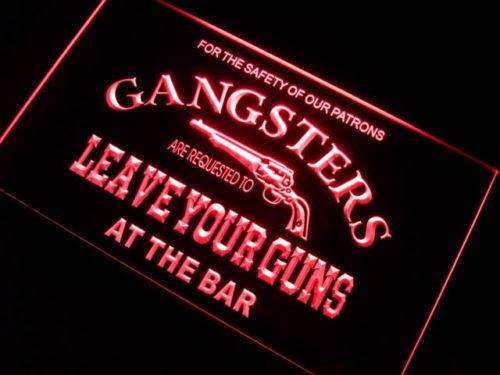 Gangsters Leave Guns at Bar LED Light Sign - LED Gift Works