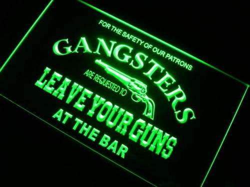 Gangsters Leave Guns at Bar LED Light Sign - LED Gift Works