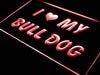 I Love My Bull Dog LED Light Sign - Way Up Gifts
