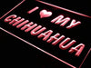 I Love My Chihuahua LED Light Sign - Way Up Gifts
