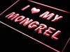 I Love My Mongrel LED Light Sign - Way Up Gifts