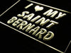 I Love My Saint Bernard LED Light Sign - Way Up Gifts