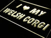I Love My Welsh Corgi LED Light Sign - Way Up Gifts