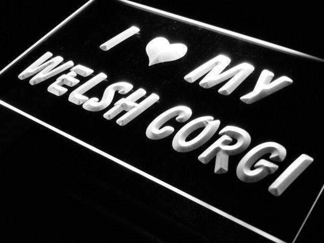 I Love My Welsh Corgi LED Light Sign - Way Up Gifts