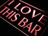 I Love This Bar LED Light Sign - Way Up Gifts