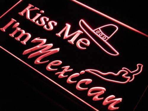 Kiss Me I'm Mexican LED Light Sign - Way Up Gifts