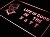 Life is Good Navy LED Light Sign - Way Up Gifts