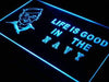 Life is Good Navy LED Light Sign - Way Up Gifts