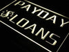 Payday Loans LED Light Sign - Way Up Gifts
