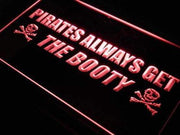 Pirates Always Get the Booty LED Light Sign - LED Gift Works