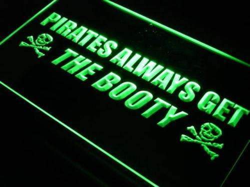 Pirates Always Get the Booty LED Light Sign - LED Gift Works
