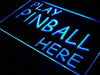Play Pinball Here LED Light Sign - Way Up Gifts