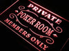 Private Poker Room Members Only LED Light Sign - Way Up Gifts