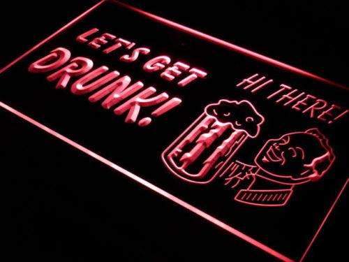 Pub Let's Get Drunk LED Light Sign - Way Up Gifts