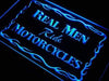 Real Men Ride Motorcycles LED Light Sign - Way Up Gifts
