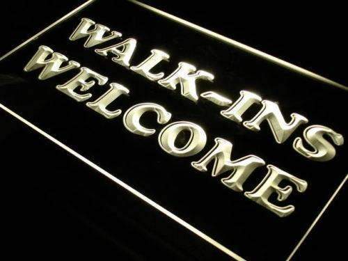 Walk Ins Welcome LED Light Sign - Way Up Gifts