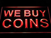 We Buy Coins LED Light Sign - LED Gift Works