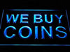 We Buy Coins LED Light Sign - Way Up Gifts